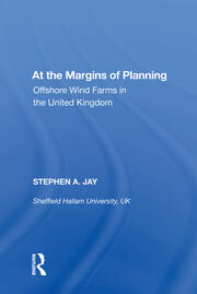 At the Margins of Planning: Offshore Wind Farms in the United Kingdom book cover