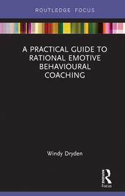 A Practical Guide to Rational Emotive Behavioural Coaching book cover