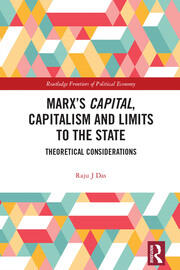 Marx’s Capital, Capitalism and Limits to the State: Theoretical Considerations book cover