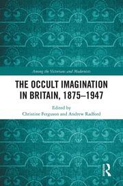 The Occult Imagination in Britain, 1875-1947 book cover