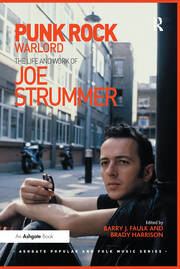 Punk Rock Warlord: the Life and Work of Joe Strummer book cover