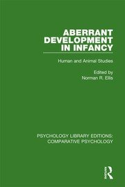 Aberrant Development in Infancy: Human and Animal Studies book cover
