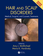 Hair and Scalp Disorders: Medical, Surgical, and Cosmetic Treatments, Second Edition book cover