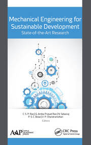 Mechanical Engineering for Sustainable Development: State-of-the-Art Research book cover