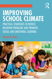 Improving School Climate: Practical Strategies to Reduce Behavior Problems and Promote Social and Emotional Learning book cover