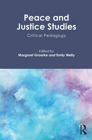 Peace and Justice Studies: Critical Pedagogy book cover