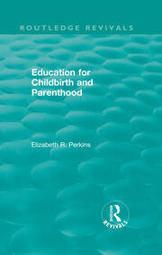 Education for Childbirth and Parenthood book cover