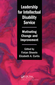 Leadership for Intellectual Disability Service: Motivating Change and Improvement book cover
