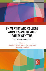University and College Women’s and Gender Equity Centers: The Changing Landscape book cover