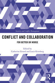 Conflict and Collaboration: For Better or Worse book cover