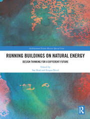 Running Buildings on Natural Energy: Design Thinking for a Different Future book cover