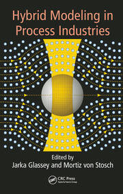 Hybrid Modeling in Process Industries book cover