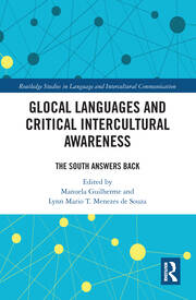 Glocal Languages and Critical Intercultural Awareness: The South Answers Back book cover