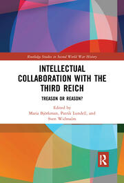 Intellectual Collaboration with the Third Reich: Treason or Reason? book cover