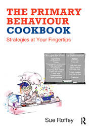 The Primary Behaviour Cookbook: Strategies at your Fingertips book cover