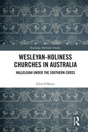 Wesleyan-Holiness Churches in Australia: Hallelujah under the Southern Cross book cover