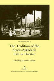 The Tradition of the Actor-author in Italian Theatre book cover