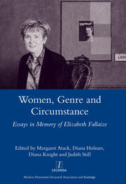 Women Genre and Circumstance: Essays in Memory of Elizabeth Fallaize book cover