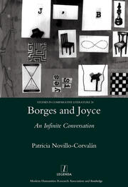 Borges and Joyce: An Infinite Conversation book cover