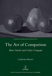 The Art of Comparison: How Novels and Critics Compare book cover