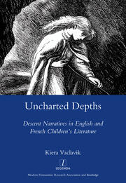 Uncharted Depths: Descent Narratives in English and French Children's Literature book cover