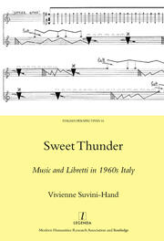 Sweet Thunder: Music and Libretti in 1960s Italy book cover
