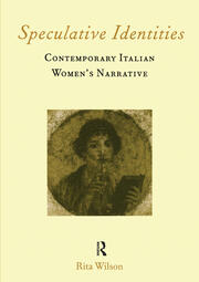Speculative Identities: Contemporary Italian Women's Narrative book cover