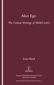 Alter Ego: The Critical Writings of Michel Leiris book cover