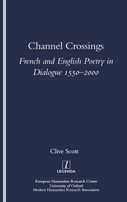 Channel Crossings: French and English Poetry in Dialogue 1550-2000 book cover