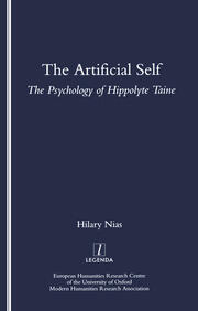 The Artificial Self: The Psychology of Hippolyte Taine book cover