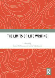 The Limits of Life Writing book cover
