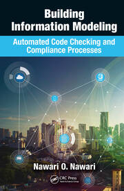Building Information Modeling: Automated Code Checking and Compliance Processes book cover