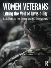 Women Veterans: Lifting the Veil of Invisibility book cover