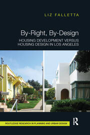 By-Right, By-Design: Housing Development versus Housing Design in Los Angeles book cover