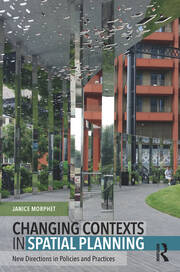 Changing Contexts in Spatial Planning: New Directions in Policies and Practices book cover