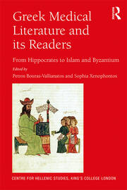 Greek Medical Literature and its Readers: From Hippocrates to Islam and Byzantium book cover