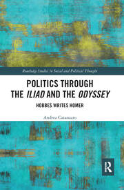 Politics through the Iliad and the Odyssey: Hobbes writes Homer book cover