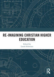Re-Imagining Christian Higher Education book cover