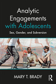 Analytic Engagements with Adolescents: Sex, Gender, and Subversion book cover