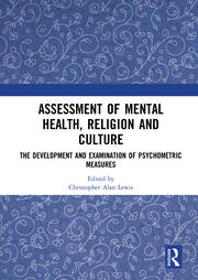 Assessment of Mental Health, Religion and Culture: The Development and Examination of Psychometric Measures book cover