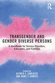 Transgender and Gender Diverse Persons: A Handbook for Service Providers, Educators, and Families book cover