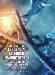 Allergens and Allergen Immunotherapy: Subcutaneous, Sublingual, and Oral book cover
