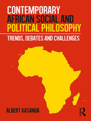 Contemporary African Social and Political Philosophy: Trends, Debates and Challenges book cover
