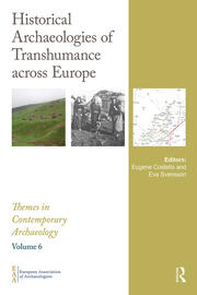 Historical Archaeologies of Transhumance across Europe book cover