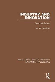 Industry and Innovation: Selected Essays book cover