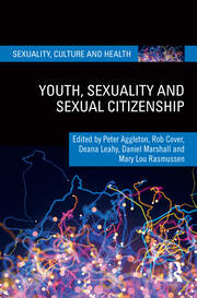 Youth, Sexuality and Sexual Citizenship book cover