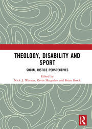 Theology, Disability and Sport: Social Justice Perspectives book cover