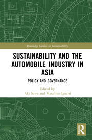 Sustainability and the Automobile Industry in Asia: Policy and Governance book cover