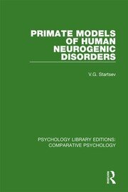 Primate Models of Human Neurogenic Disorders book cover