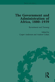 The Government and Administration of Africa, 1880–1939 book cover